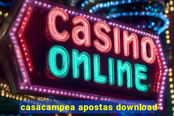 casacampea apostas download